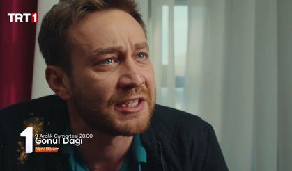 Gönül Dağı 117. bölüm fragmanı