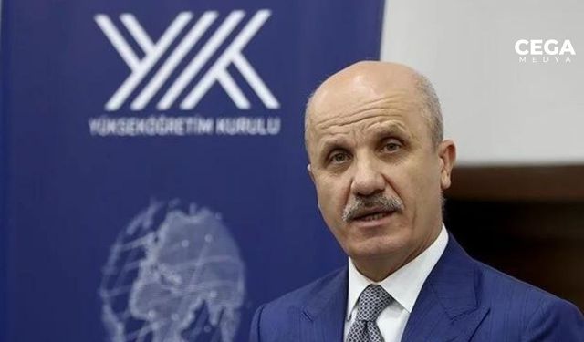 YÖK Başkanı’ndan staj açıklaması