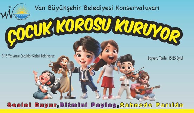 Van Büyükşehir Çocuk Korosu Kuruyor