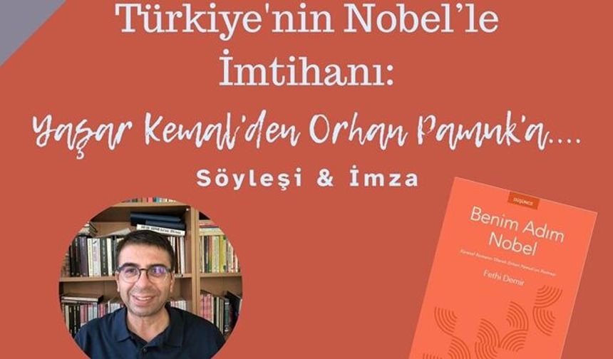 Fethi Demir “Benim adım Nobel” kitabıyla 6 Aralık’ta DİTAV’da