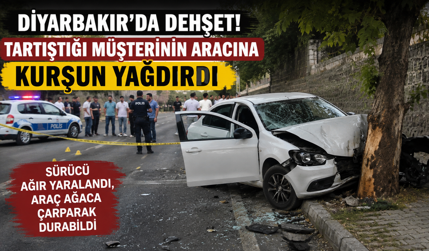 Diyarbakır’daki esnaf müşterisinin aracını neden taradı?